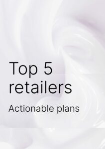 Actionable plans for top 5 retailers