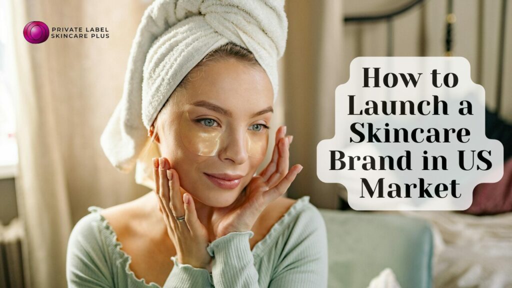 Launch skincare brand US market consulting success